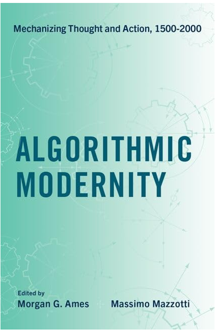 《算法现代性：思想与行动的机械化进程（1500-2000）》