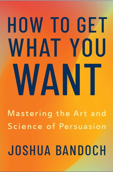 《如何得到你想要的东西：掌握说服的艺术与科学》