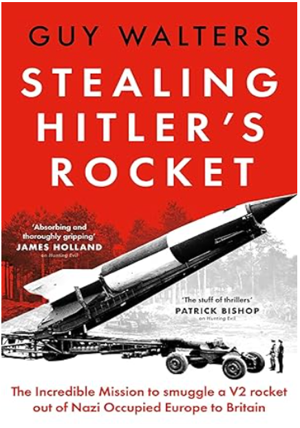 《窃走希特勒的火箭：二战最惊险的V2秘密行动》