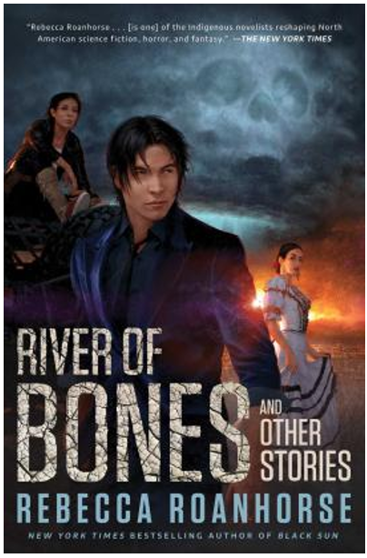 《骸骨之河：短篇故事集》