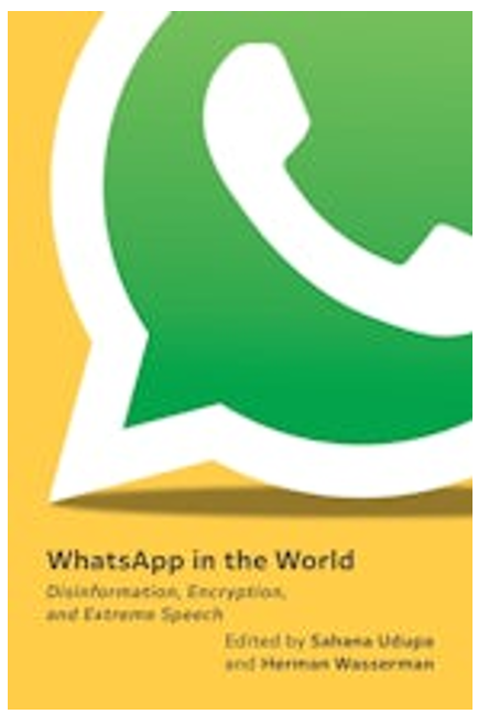 《世界视野中的WhatsApp：虚假信息、加密和极端言论》