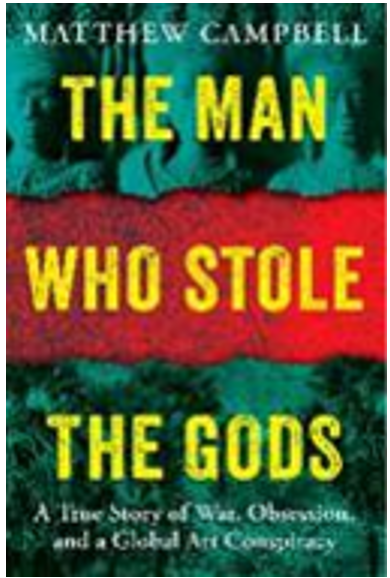 《盗神者：跨国文物劫案与贪婪阴谋》