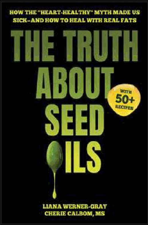 《餐桌上的毒药？种子油暗黑真相与治愈性脂肪指南》