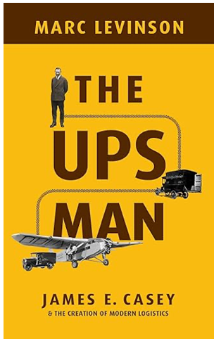 《UPS之父：詹姆斯・E・凯西与现代物流的诞生》