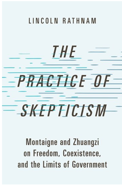 《怀疑论的实践：蒙田与庄子论自由、共存与政府的限度》