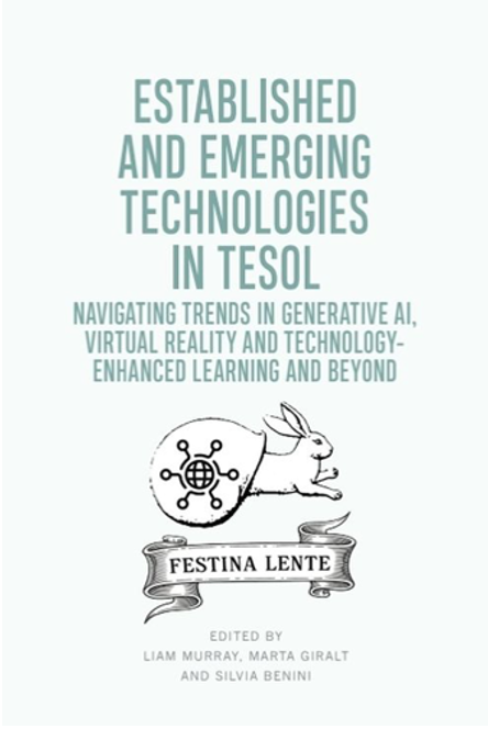 《TESOL中的新旧技术：生成式人工智能、虚拟现实与技术增强学习趋势导论》