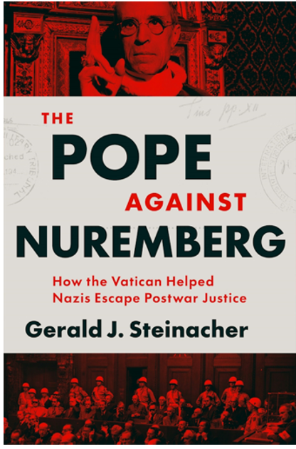《纽伦堡的缺席者：梵蒂冈如何协助纳粹逃脱战后审判》