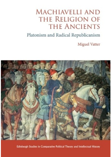 《马基雅维利与古代宗教：柏拉图主义与激进共和主义》