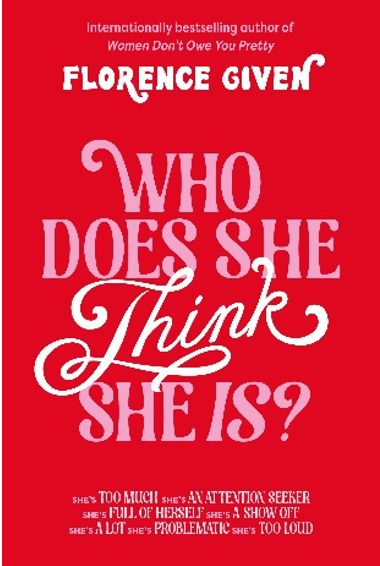 《她以为自己是谁？》